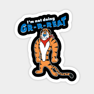 Tony isn't feeling "The Tiger" lately Magnet