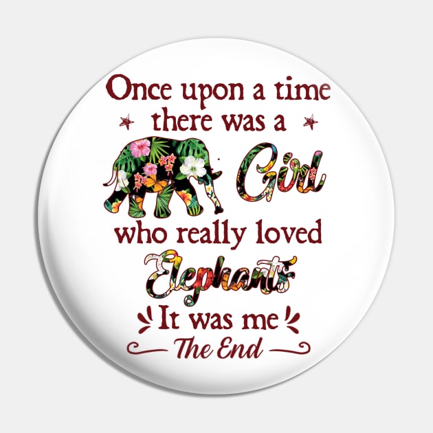 Once upon a time there was a girl who really loved elephants Pin by SamaraIvory