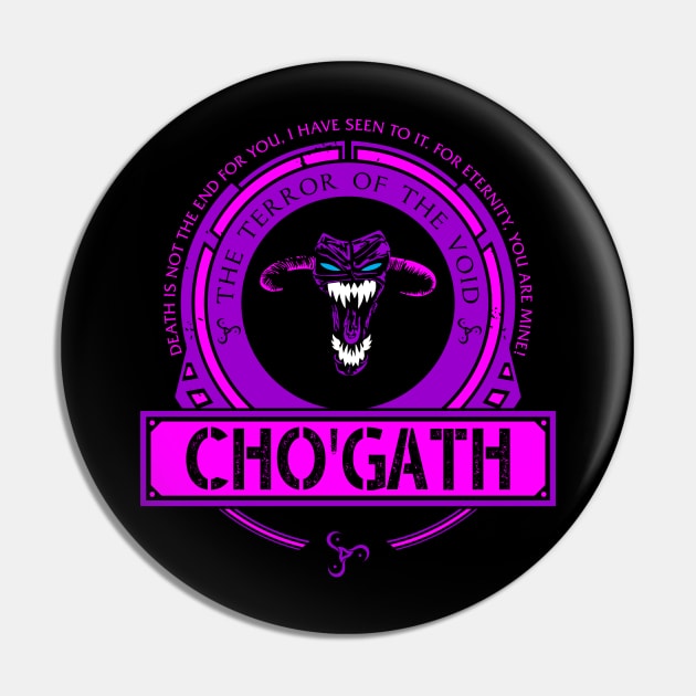 CHO'GATH - LIMITED EDITION Pin by DaniLifestyle