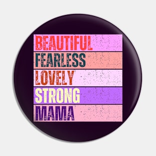 Fearless Mama Pin