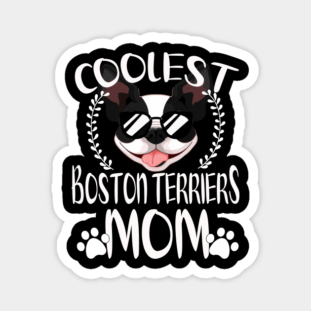 Glasses Coolest Boston Terriers Dog Mom Magnet by mlleradrian