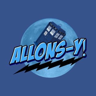 Allons-y! T-Shirt