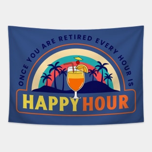 Retirement Retired Retiree Happy Hour Vacation Vacay Tapestry