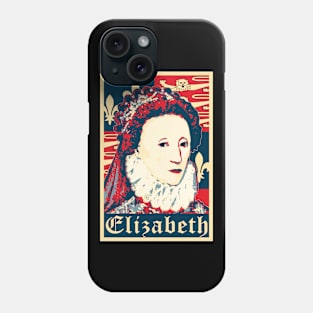 Elizabeth Queen Of England Propaganda Poster Pop Art Phone Case