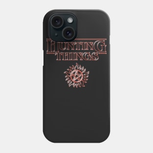 Hunting Things Phone Case