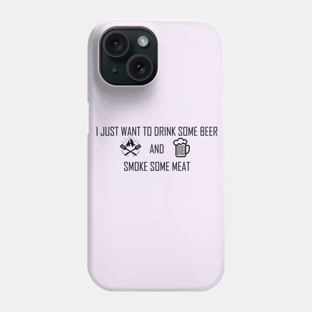 Drink Beer And Smoke Some Meat Trend Beer Drinking Club Phone Case by PRINT-LAND