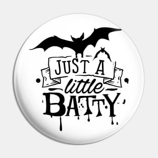 Just a little batty Pin