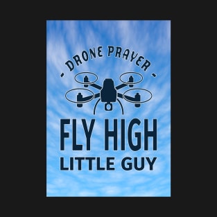 Drone Prayer T-Shirt