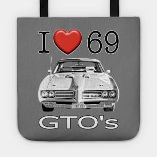 I love 69 GTO Tote