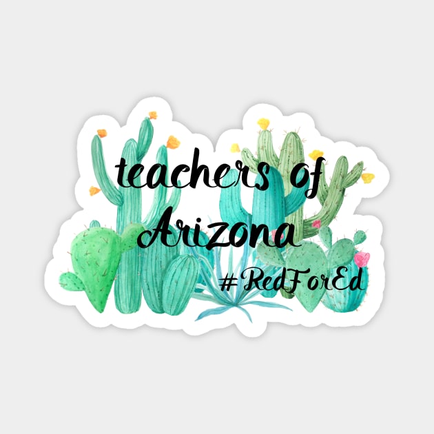 Teachers of Arizona, Red for Ed Magnet by Unelmoija