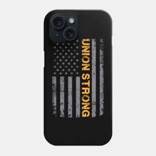 American and Union Strong Phone Case