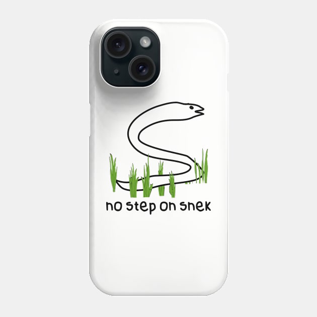 No step on snek Phone Case by Riel