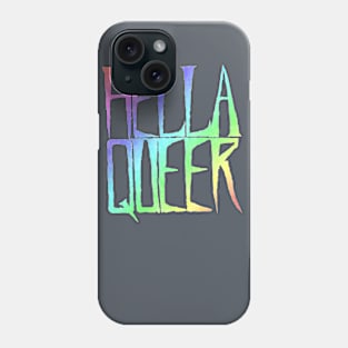 Hella! Phone Case