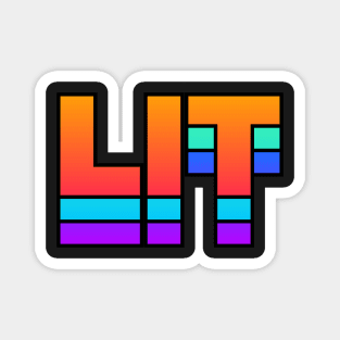 LIT – Rave EDM PLUR Design Magnet