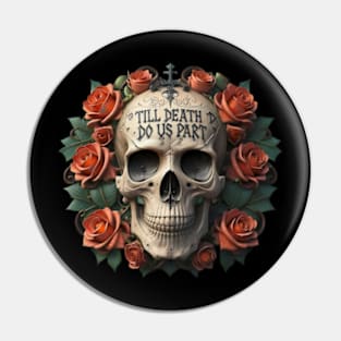 Till Death Do Us Part Pin