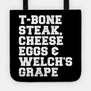 T-Bone Steak, Cheese Eggs, Welch's Grape - Guest Check Tote