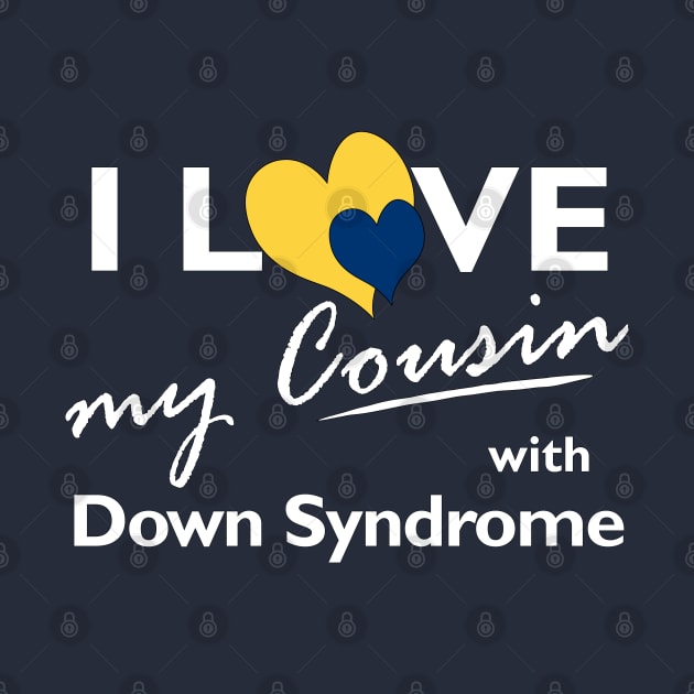 Love for Down Syndrome Cousin by A Down Syndrome Life