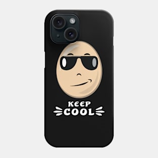 Keep Cool - Funny Egg Phone Case