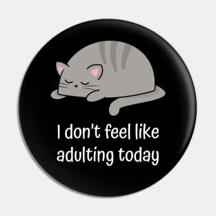 Lazy grey cat funny sarcastic quote Pin