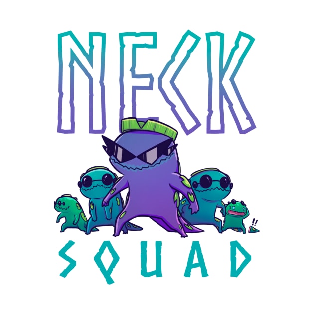 Neck Squad! by Susto