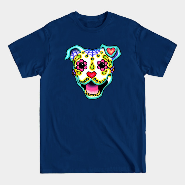 Smiling Pit Bull in White - Day of the Dead Pitbull Sugar Skull Dog - Pitbull - T-Shirt