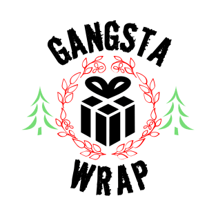 Gangsta Wrap T-Shirt