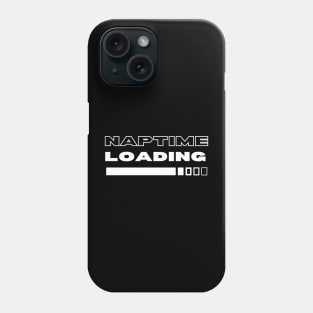 Nap Time Loading Phone Case