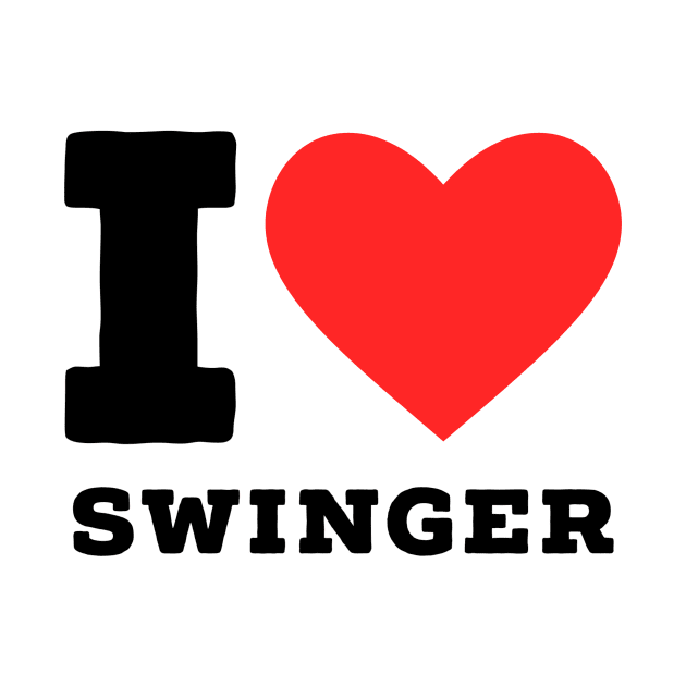 i love swinger by richercollections