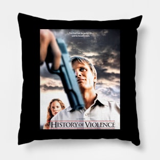 A History of Violence Pillow