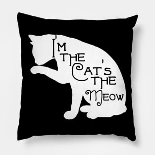 I'm The Cat's Meow - Cat Lover Cats Pillow