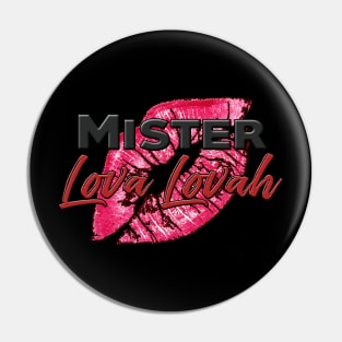 Mister love Pin