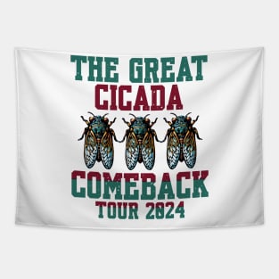 Great Cicada Comeback Tour 2024 Insect Invasion return Tapestry