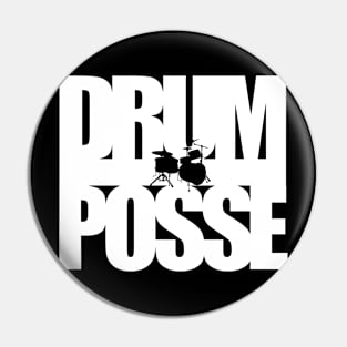 Drum Posse Pin