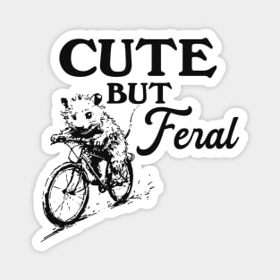 Cute But Feral Possum On A Bike Shirt, funny possum meme Magnet