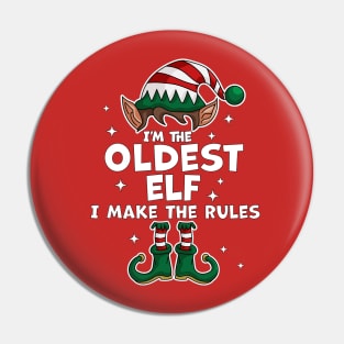 I'm The Oldest Elf Xmas Family Matching Funny Christmas Pin