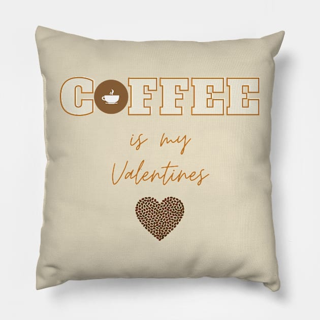 Coffee is My Valentine Pillow by Holly ship