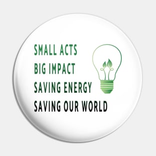 Saving Energy Pin