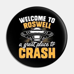 Welcome to roswell, a great place to crash Pin