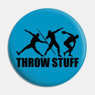 THROW STUFF Pin