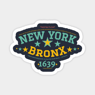 New York Bronx 'Yield to the Evil' Logo Shirt - Urban Streetwear Collection Magnet