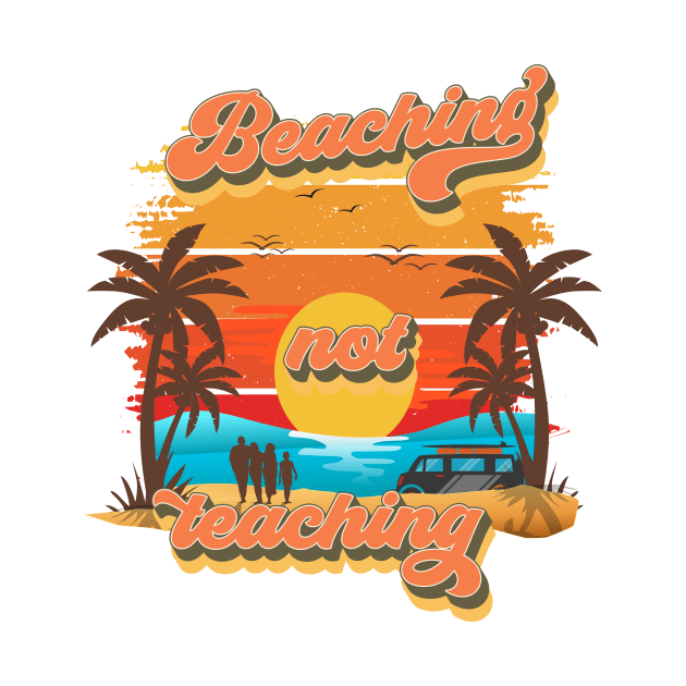 Beaching not learning Retro quote groovy teacher vacation by HomeCoquette