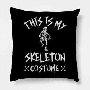 This Is My Skeleton Costume Pillow