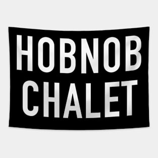 Hobnob Chalet Tapestry