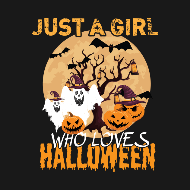 Just A Girl Who Loves Halloween, Funny Gift Idea For Halloween, Fall, Autumn And Thanksgiving Lovers by printalpha-art