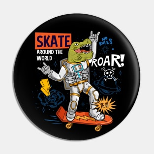 T Rex Skate Roar Pin