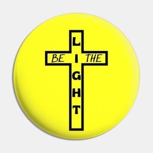 Be the light - Christian Pin