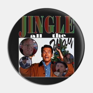 Jingle All The Way Bootleg Christmas Holiday Pin