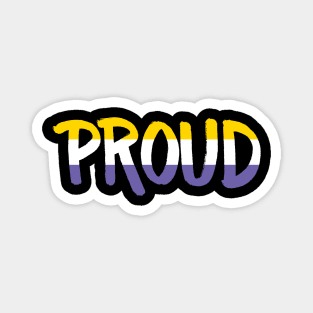 Proud - Nonbinary Magnet