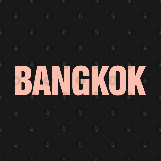 Disover Bangkok, Thailand | Thai Capital | Asian City | Asean - Bangkok - T-Shirt