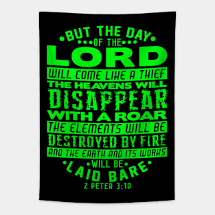 2 Peter 3:10 The Day Of The Lord Will Come Like A Thief Tapestry